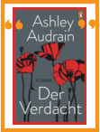 Ashley Audrain I Der Verdacht I Wiesbaden liest I Die Seite der Wiesbadener Buchhandlungen I 