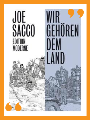 Joe Sacco I Wir gehören dem Land I Wiesbaden liest  I Die Seite der Wiesbadener Buchhandlungen